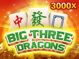 Big Three Dragon