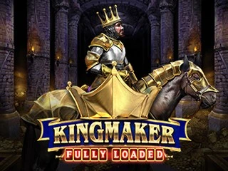 King Maker Fully Loaded