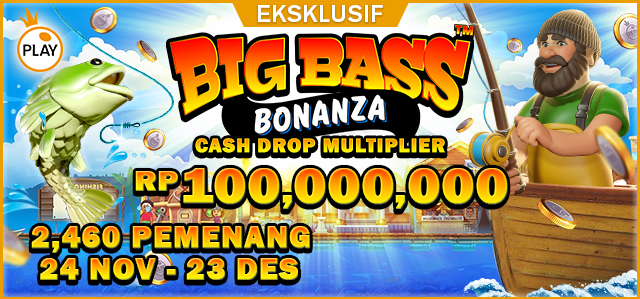 PP Big Bass Bonanza Cash Drop Multiplier 