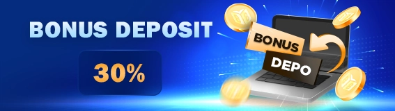 Bonus Deposit 30% up to 2.000.000